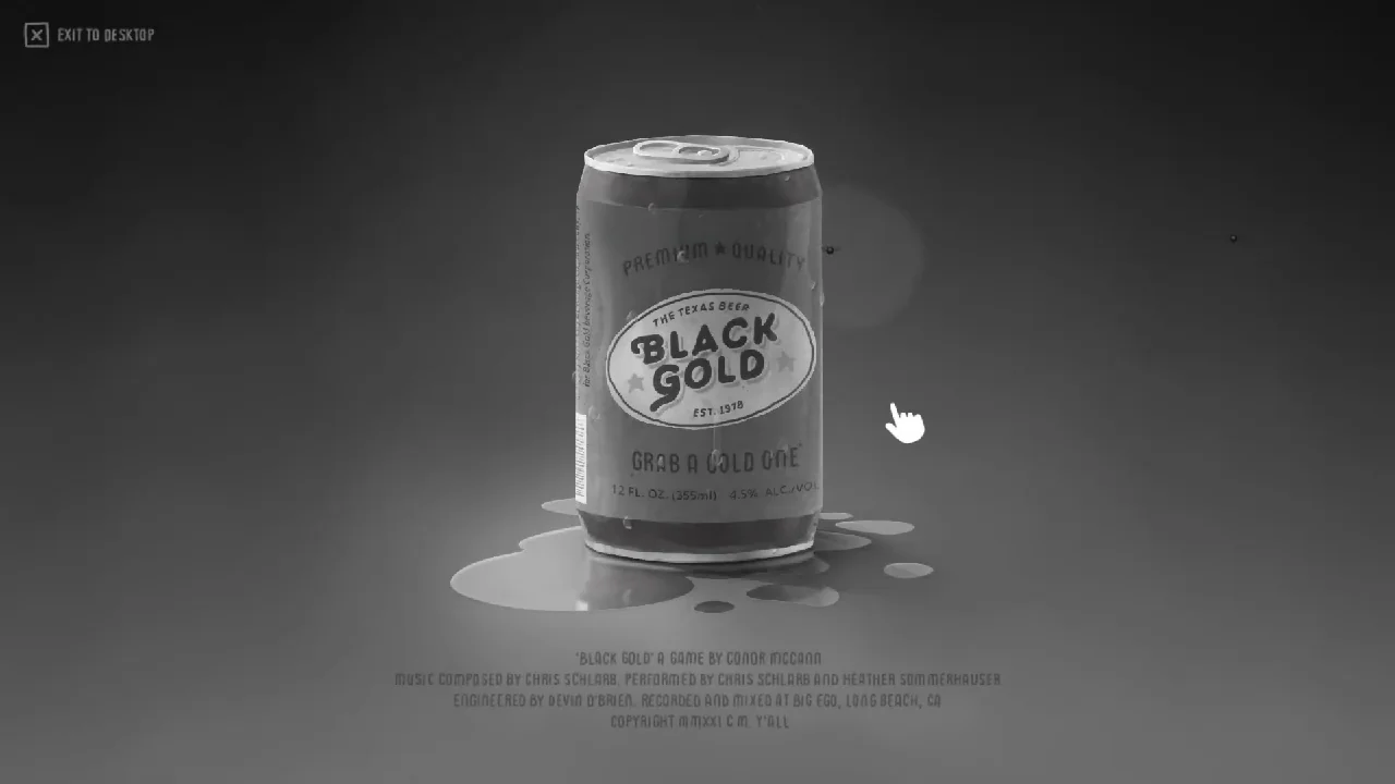 Black Gold title screen with a black and white beer can