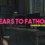 Fears to Fathom Episode 3 - Carson House title screen graphic