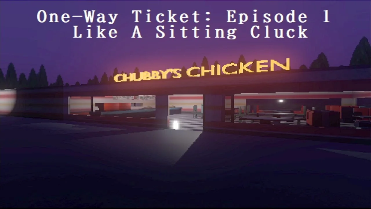 One Way Ticket Chubby's Chicken fast food resturant at night